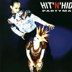 Hit'N'Hide - Partyman (Extended)