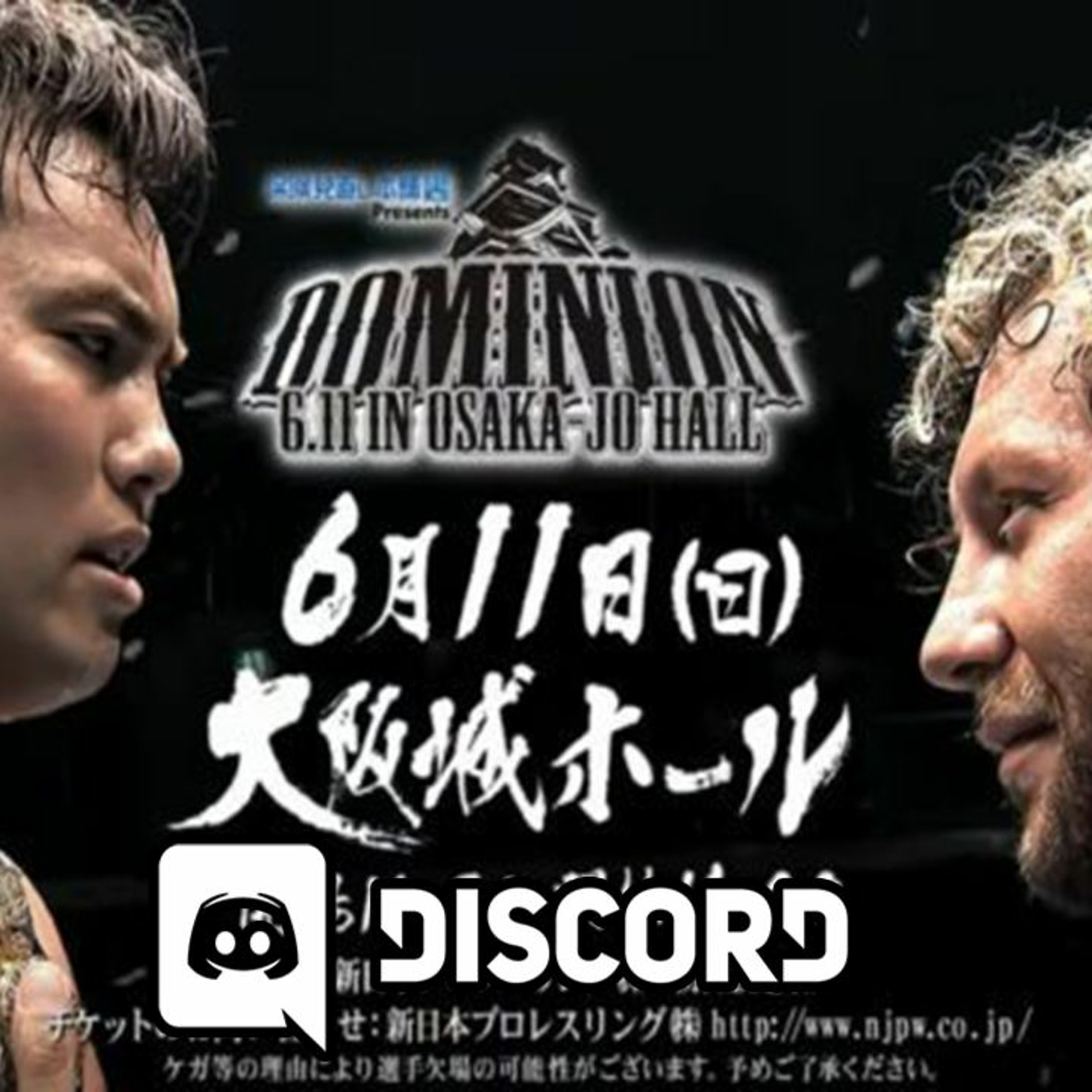 nL Live on Discord - NJPW Dominion 2017!
