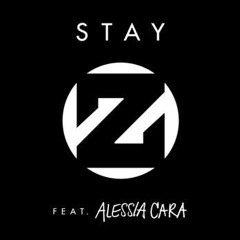 Stay(Remix)/ZEDD feat. ALESSIA CARA