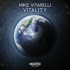 Mike Vitarelli - Vitality (Original Mix)