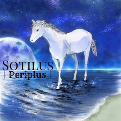 2017 APOLLO【Sotilus】[ -Periplus-] CrossFade DEMO