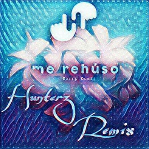 Stream Danny Ocean - Me Rehuso (Hunterz Remix).mp3 by Hunterz | Listen  online for free on SoundCloud