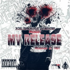 XCEL - My Release [prod. by Trot]