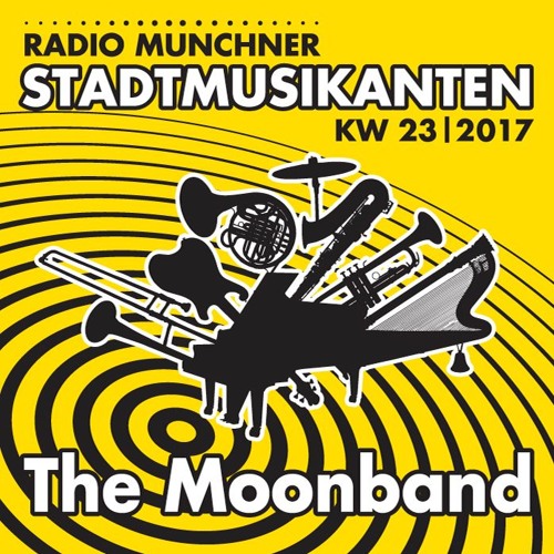 Stream The Moonband - Stadtmusikanten der KW 23 - Interview by Radio ...