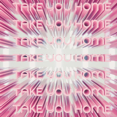 BOY SIM - Take You Home (feat. Jack O Connor)