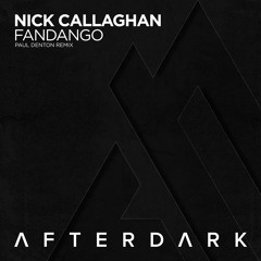 Nick Callaghan - Fandango (Paul Denton Remix)