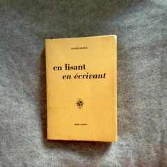 En lisant en écrivant, de Julien Gracq, lu par Anne Savelli pour L'aiR Nu