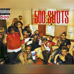 500 Shots