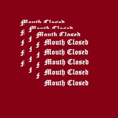 Cortese - Mouth Closed Freestyle (Prod. Danny Boy Lawlor & Auxiliary Priest)