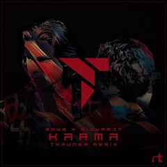 Boye & Sigvardt - Karma (Thauner Remix) "Buy = FREE Download"