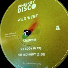 Oh Midnight  - Osmose 117bpm WD52 VINYL