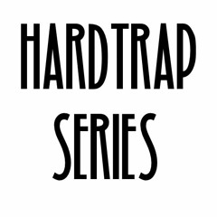 Hardtrap Mix Series #2