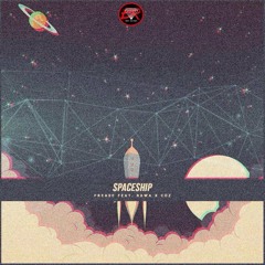 Spaceship Ft Oluwabawa & Coz