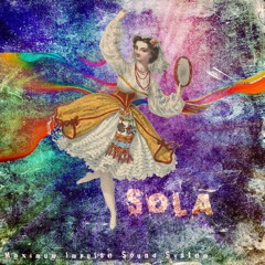 Sola by Maximum Impulse Sound System