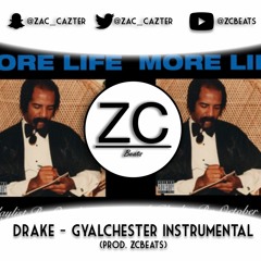 Drake - Gyalchester *Instrumental* (ReProd. ZCBeats)