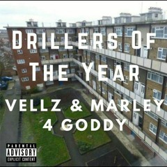 Vellz Ft Rampage - Drillers Of The Year