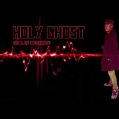 King Legacii - Holy Ghost ( Remix ) Prod. By JoelxWulf