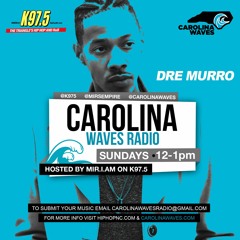 Dre Murro on Carolina Waves Radio with Mir.I.am