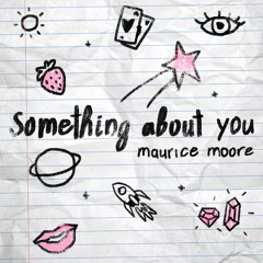 something about you. (Prod. Bizness Boi + Th3ory)