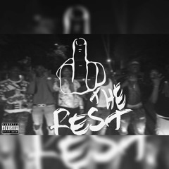 NoLimitEnt.- Fuck The Rest (feat. Main Highway)(Prod. by Ak)