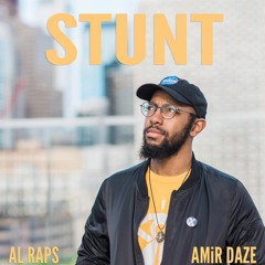 STUNT feat. AMiR DAZE