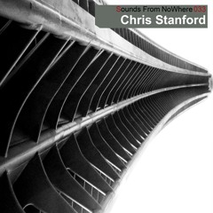 Sounds From NoWhere Podcast #033 - Chris Stanford