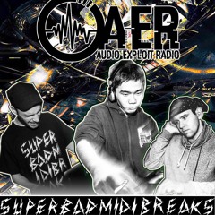 Audioexploitcast #031 by To-Wa [Audio Exploit Radio invites SuperBad Midi Breaks]