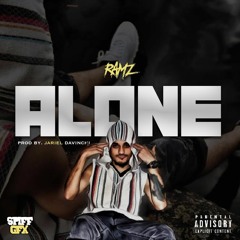 RAMZ-Alone(Produced by: Jariel Davinchi)