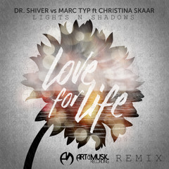 Lights N Shadows Remixes