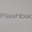 Flashback