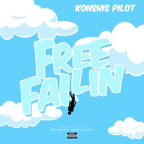 Free Fallin (prod My Rookie Year & Ques)