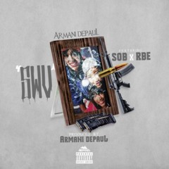 Armani Depaul ft. SOB x RBE (DaBoii), Lil Sheik - SWV [Prod. Armani Depaul] [Thizzler.com]