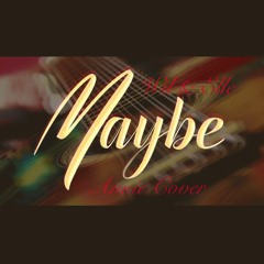 Maybe (An Acoustic Cover from  'Annie')