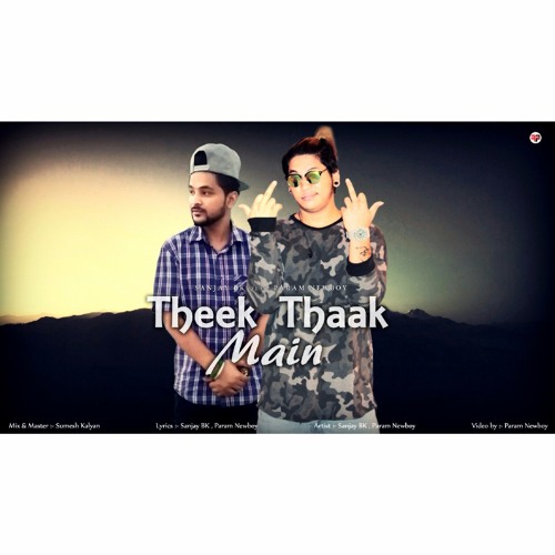Theek Thaak Main