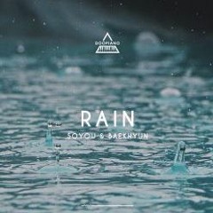 소유 (Soyou)  백현 (Baekhyun) - 비가와 (Rain) Piano Cover