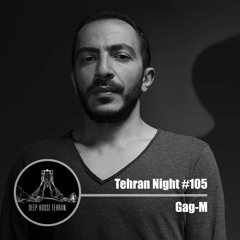 Tehran Night #105 Gag-M