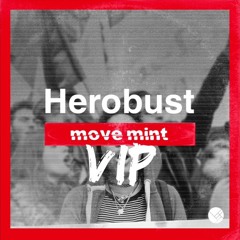 Move Mint (VIP) MASHUP