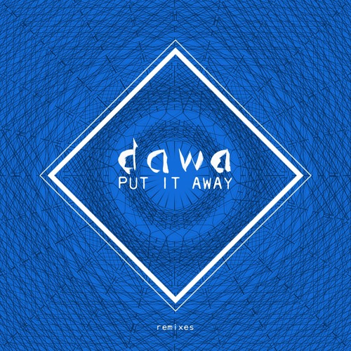 DAWA -Put it away (Stefan Seelenwald Remix) Radio Version