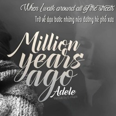 Million years ago ( Mr. Ewik ) # Req Ryan Ardiansyah