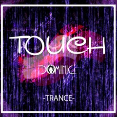 TOUCH(Original Mix)