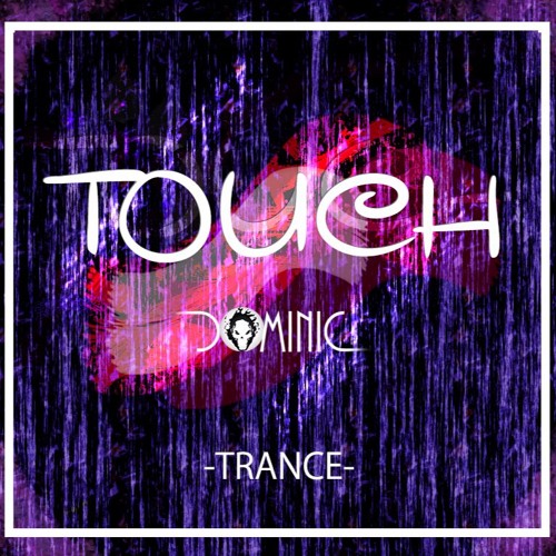 TOUCH(Original Mix)