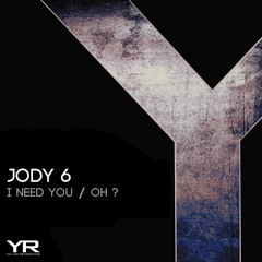 Jody 6 - Oh? (Original Mix)