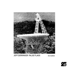 Jeff Derringer - Black Flags (Soma492d)