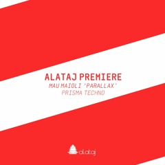PREMIERE: Mau Maioli 'Parallax' [Prisma Techno]