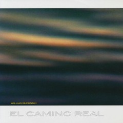 William Basinski - El Camino Real (Triphop Bootleg)