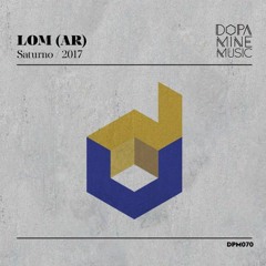 LOM - Saturno Original Mix