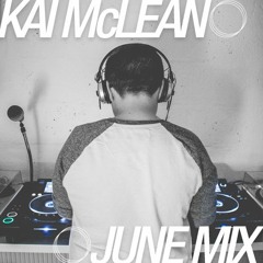 Kai June 2017 Mix