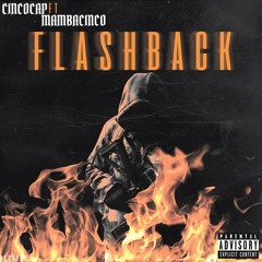 Cinco.Cap x Mamba Cinco Flashback
