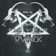 KMRA & Strixter - PENTVGRVM (RAWPVCK Remix)