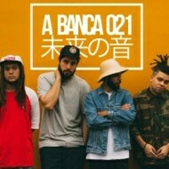 Lá vem ela A Banca 021